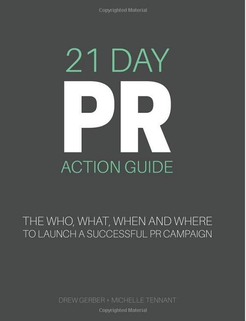 21 Day PR Action Guide: The Who