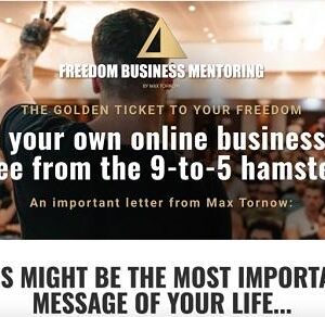 Max Tornow - Freedom Business Mentoring
