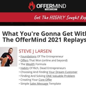 Steve Larsen – Offermind 2021 Replays