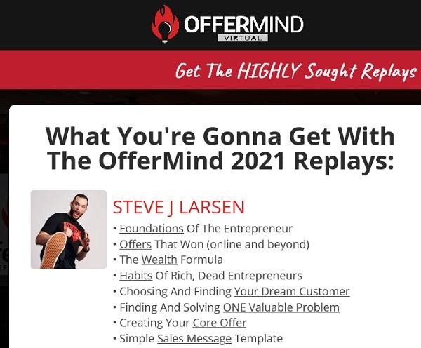 Steve Larsen – Offermind 2021 Replays
