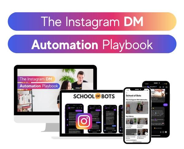 school-of-bots-the-instagram-dm-automation-playbook