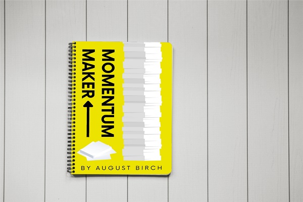 Momentum Maker by August Birch