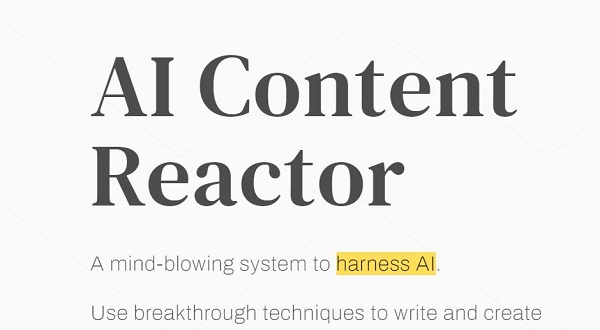 AI Content Reactor - A powerful system for creating content with AI