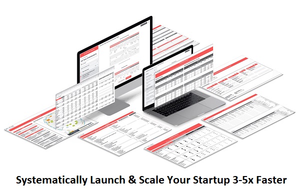 Systematically Launch & Scale Your Startup 3-5x Faster
